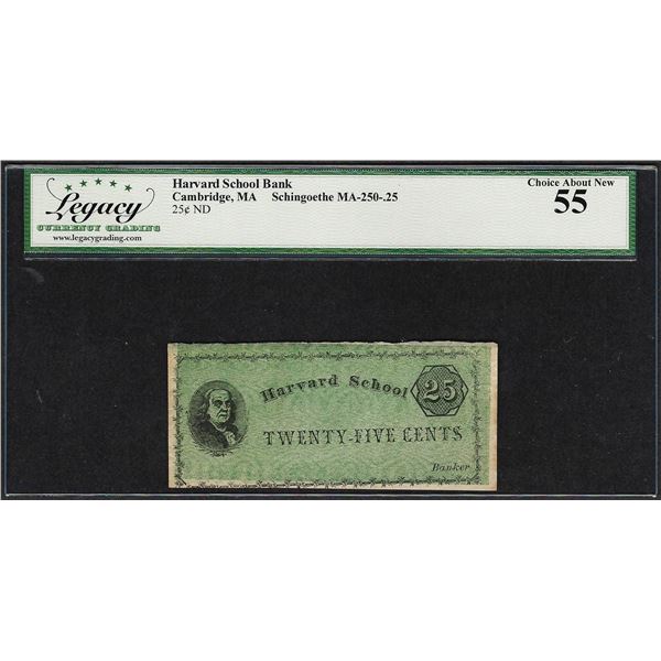 Harvard School Bank 25 Cents Cambridge, MA Obsolete Note Legacy Choice About New 55