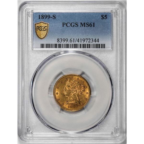 1899-S $5 Liberty Head Half Eagle Gold Coin PCGS MS61