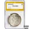 Image 1 : 1878 8TF Morgan Silver Dollar PGA MS61