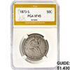 Image 1 : 1873-S Arrows Seated Liberty Half Dollar PGA XF45