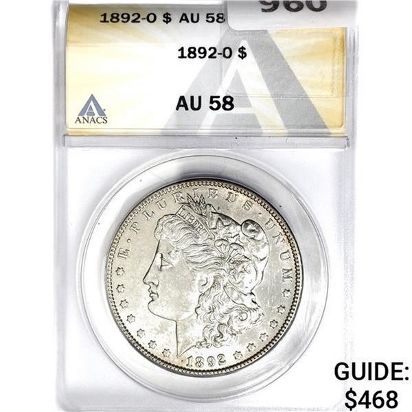 1892-O Morgan Silver Dollar ANACS AU58