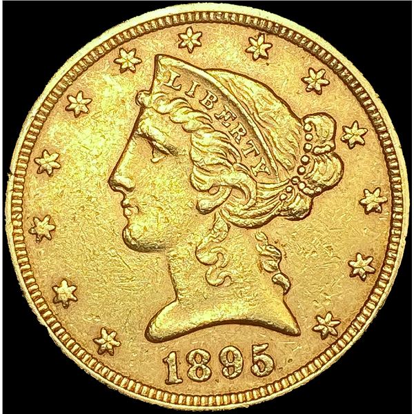 1895 $5 Gold Half Eagle CLOSELY UNCIRCULATED