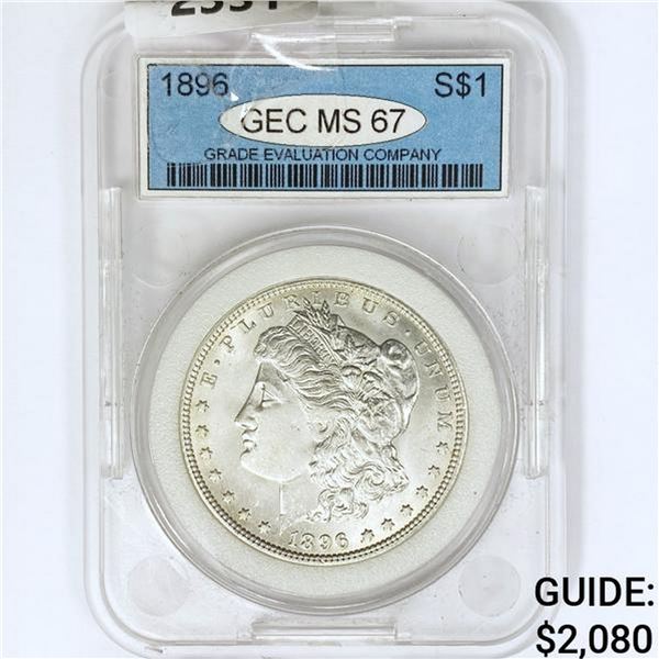 1896 Morgan Silver Dollar GEC MS67