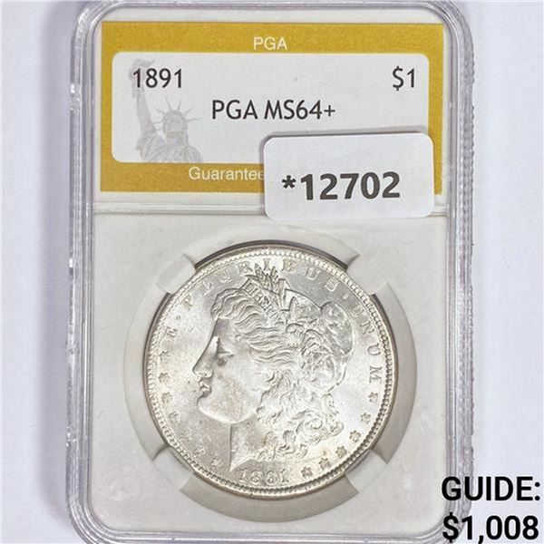 1891 Morgan Silver Dollar PGA MS64+