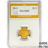 Image 1 : 1913 $2.50 Gold Quarter Eagle PGA MS65