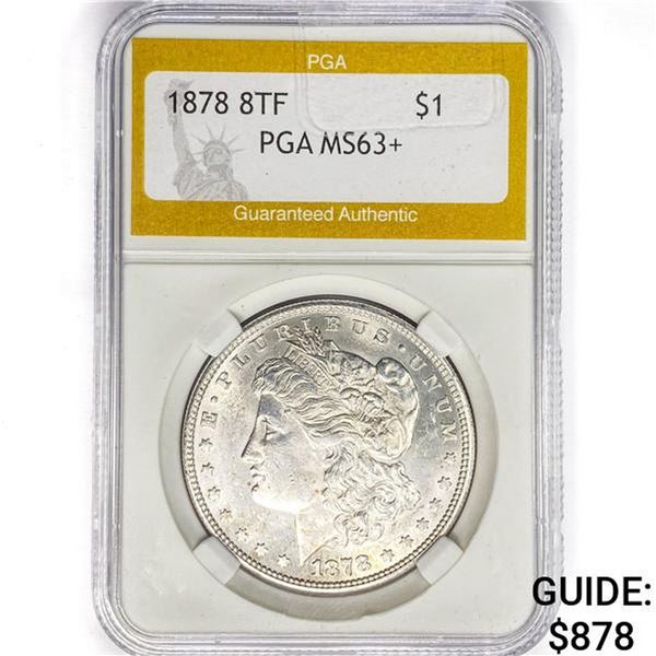 1878 8TF Morgan Silver Dollar PGA MS63+