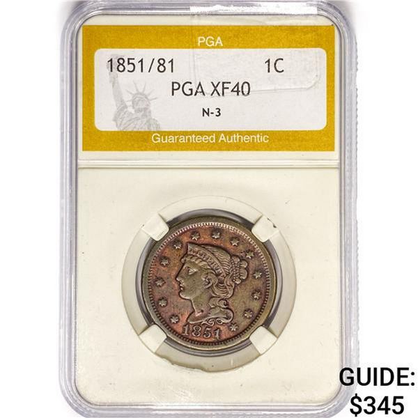1851/81 Large Cent PGA XF40 N-S