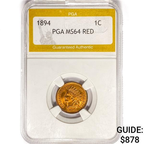 1894 Indian Head Cent PGA MS64 RED