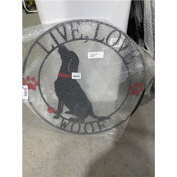 Koopers Live Love Woof  Metal Sign- Yard Art