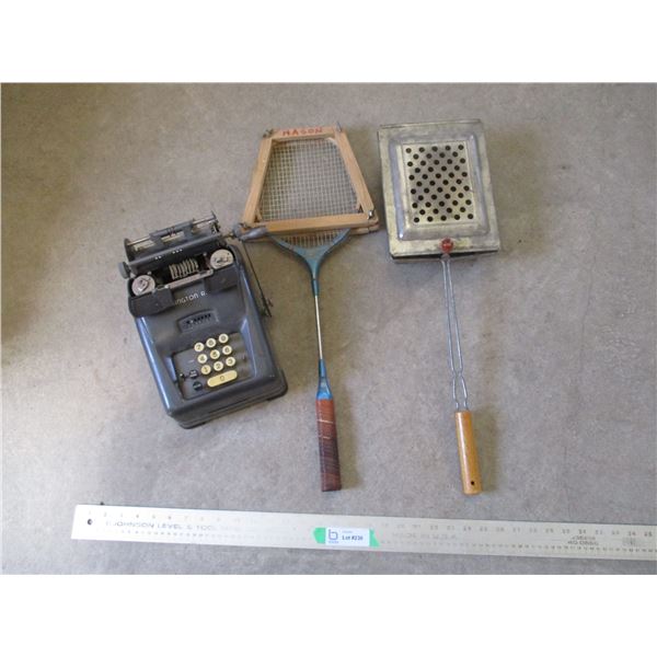 Popcorn Maker, Vintage Adding Machine, Badminton Racket