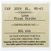 Image 2 : Canada 2019 RCM $1 Coin - First Strike Loon MS65 ICCS