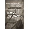 Image 1 : NEW SOFT COVER BOOK " THE ICEMAN EXPERIENCE "