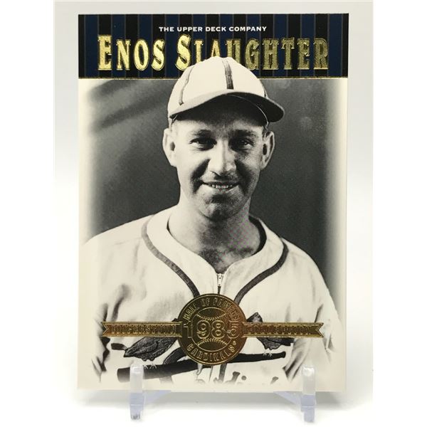 2001 UPPER DECK NO.10 ENOS SLAUGHTER HALL OF FAMER