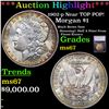 Image 1 : ***Auction Highlight*** 1902-p Morgan Dollar Near TOP POP! $1 Graded ms67 By SEGS (fc)