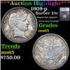 Image 1 : ***Auction Highlight*** 1909-p Barber Quarter 25c Graded ms65 By SEGS (fc)