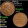 Image 1 : 1915-p Lincoln Cent 1c Grades Select AU