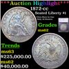 ***Auction Highlight*** 1872-cc Seated Liberty Dollar $1 Graded ms62 By SEGS (fc)