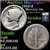 ***Auction Highlight*** 1916-d Mercury Dime 10c Graded g+ By USCG (fc)