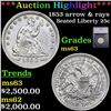 Image 1 : ***Auction Highlight*** 1853 arrow & rays Seated Liberty Quarter 25c Graded ms63 By SEGS (fc)