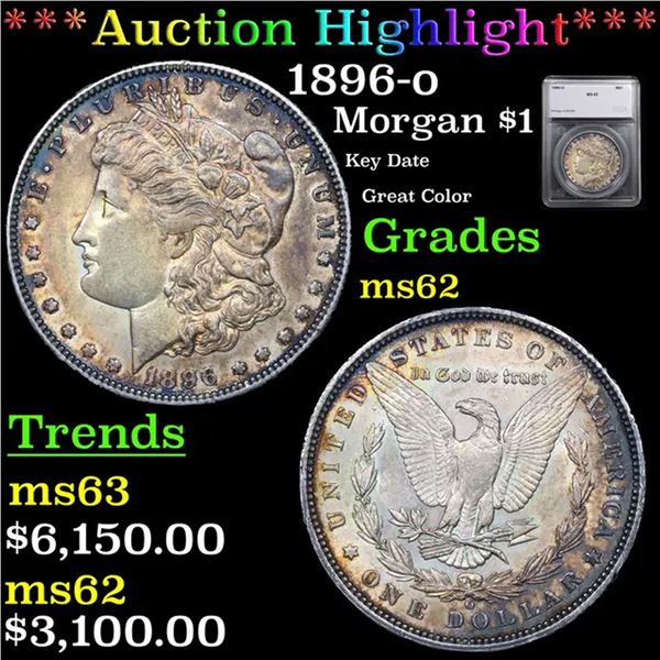 ***Auction Highlight*** 1896-o Morgan Dollar $1 Graded ms62 By SEGS (fc)