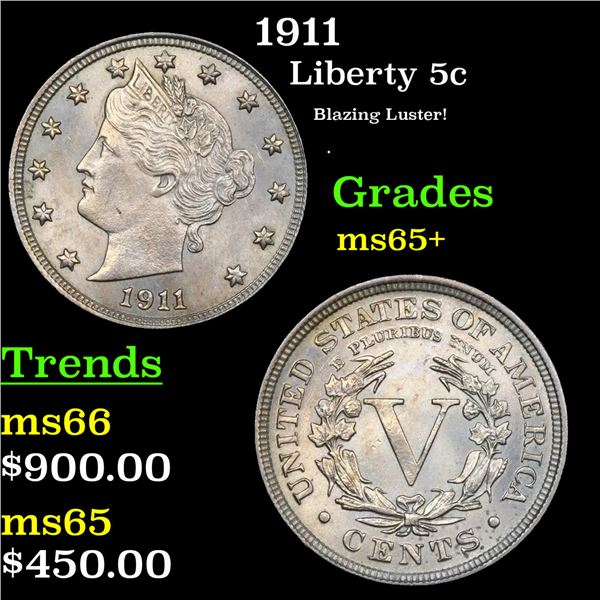 1911 Liberty Nickel 5c Grades GEM+ Unc