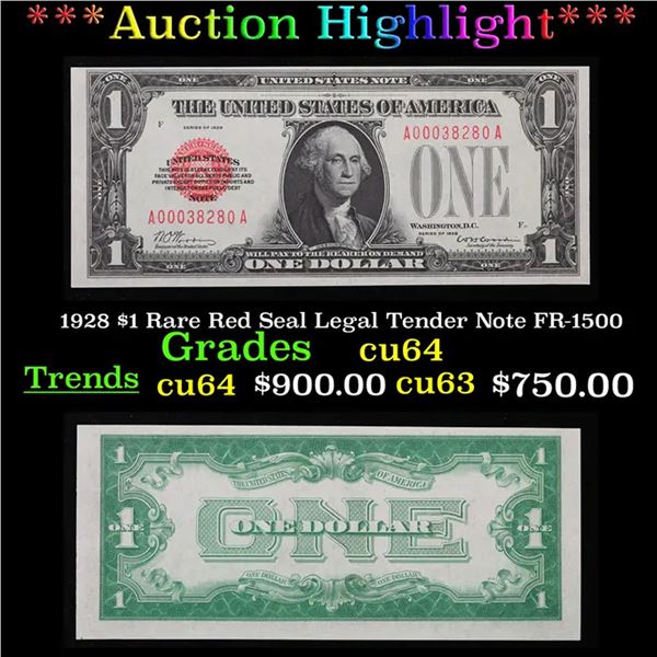***Auction Highlight*** 1928 $1 Rare Red Seal Legal Tender Note FR-1500 Grades Choice CU (fc)