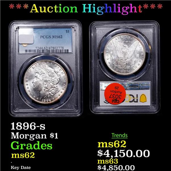 ***Auction Highlight*** PCGS 1896-s Morgan Dollar $1 Graded ms62 By PCGS (fc)