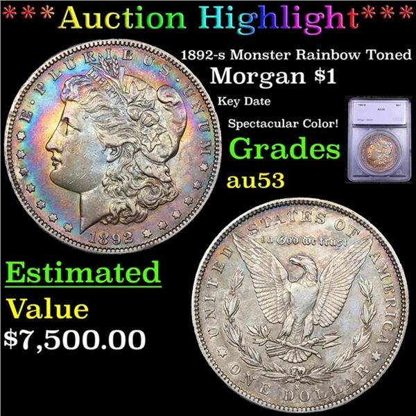 ***Auction Highlight*** 1892-s Morgan Dollar Monster Rainbow Toned $1 Graded au53 By SEGS (fc)