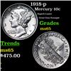 Image 1 : 1918-p Mercury Dime 10c Grades GEM Unc