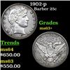 Image 1 : 1902-p Barber Quarter 25c Graded ms63+ By SEGS