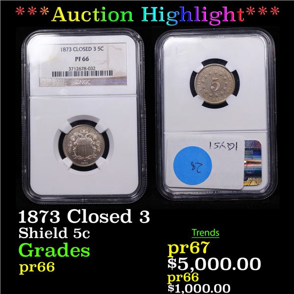 Proof ***Auction Highlight*** NGC 1873 Closed 3 Shield Nickel 5c Graded pr66 BY NGC (fc)
