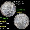 Image 1 : 1878-p 7tf Morgan Dollar $1 Grades Select+ Unc