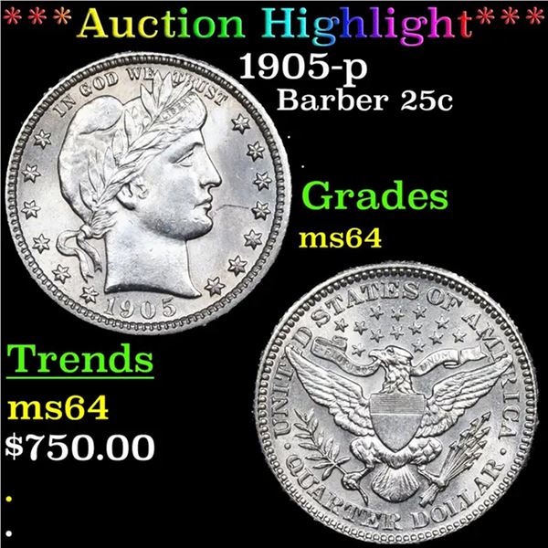 ***Auction Highlight*** 1905-p Barber Quarter 25c Graded Choice Unc By USCG (fc)