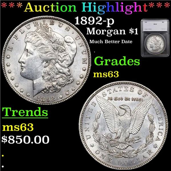 ***Auction Highlight*** 1892-p Morgan Dollar $1 Graded ms63 By SEGS (fc)