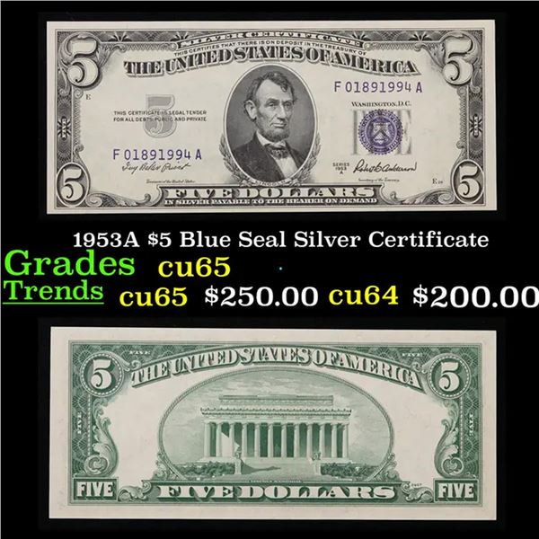 1953A $5 Blue Seal Silver Certificate Grades Gem CU