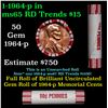 Image 1 : Shotgun Lincoln 1c roll, 1964-p 50 pcs Original Bank Wrapper.