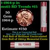 Image 1 : Shotgun Lincoln 1c roll, 1964-p 50 pcs Original Bank Wrapper.
