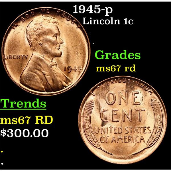 1945-p Lincoln Cent 1c Grades GEM++ Unc RD