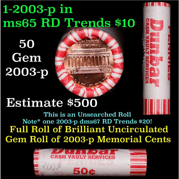 Shotgun Lincoln 1c roll, 2003-p 50 pcs Dunbar Wrapper.