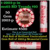 Image 1 : Shotgun Lincoln 1c roll, 2003-p 50 pcs Dunbar Wrapper.