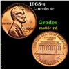 1968-s Lincoln Cent 1c Grades Gem+ Unc RD