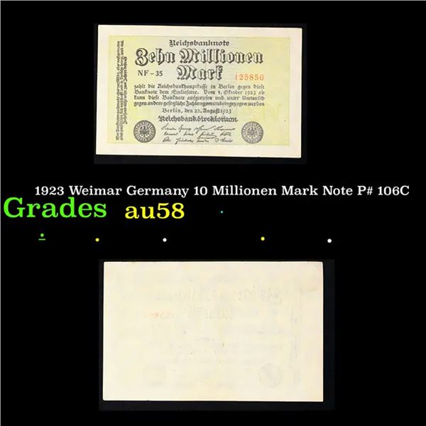 1923 Weimar Germany 10 Millionen Mark Note P# 106C Grades Choice AU/BU Slider