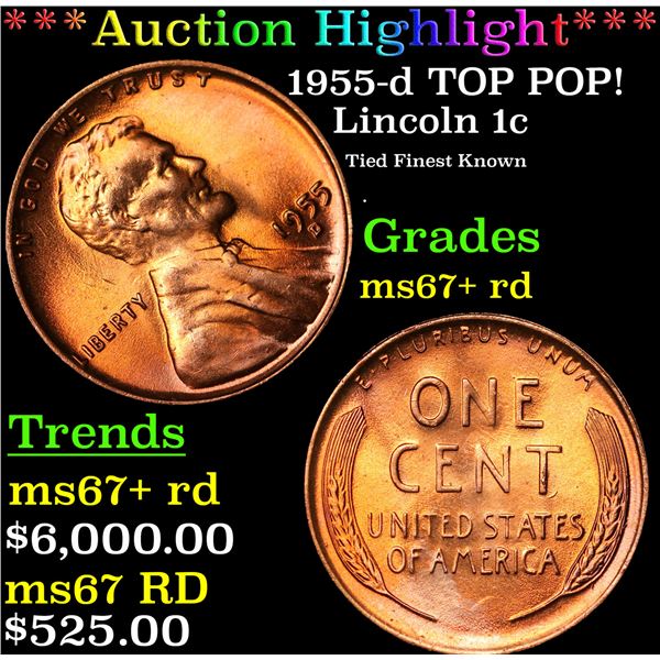 ***Auction Highlight*** 1955-d Lincoln Cent TOP POP! 1c Graded GEM++ RD By USCG (fc)