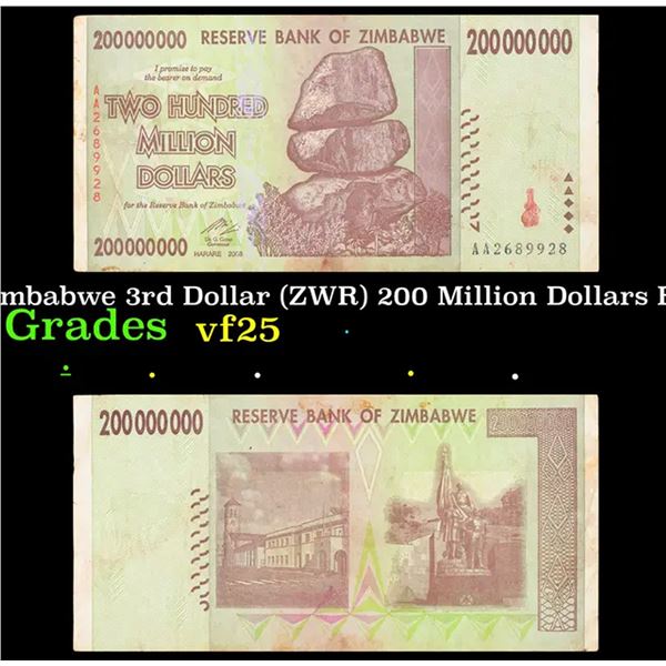 2007-2008 Zimbabwe 3rd Dollar (ZWR) 200 Million Dollars Banknote P# 81 Grades vf+