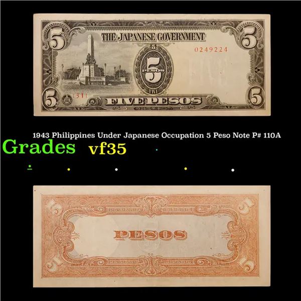 1943 Philippines Under Japanese Occupation 5 Peso Note P# 110A Grades vf++