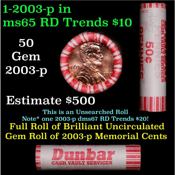Shotgun Lincoln 1c roll, 2003-p 50 pcs Dunbar Wrapper.