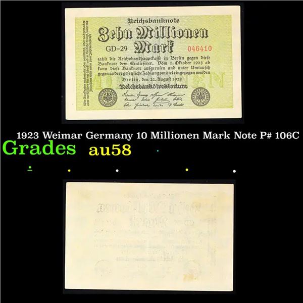 1923 Weimar Germany 10 Millionen Mark Note P# 106C Grades Choice AU/BU Slider