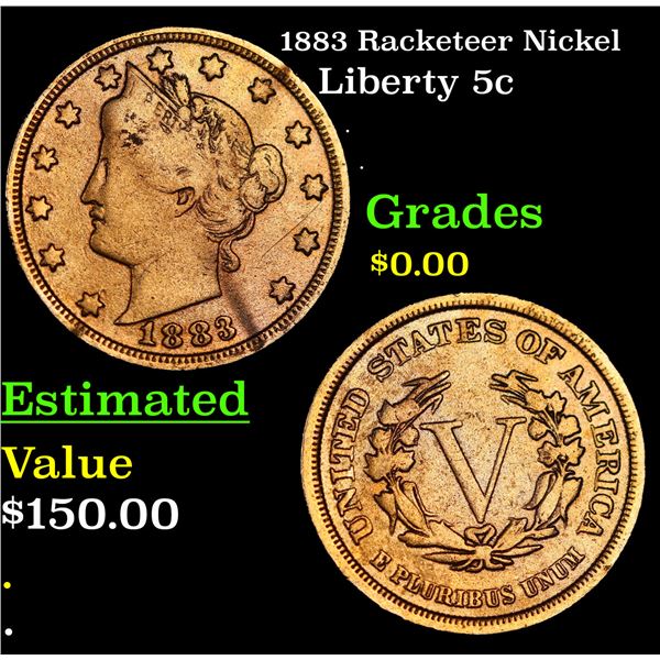 1883 Racketeer Nickel Liberty Nickel 5c Grades