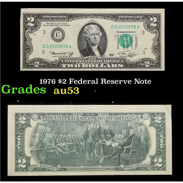 1976 $2 Federal Reserve Note Grades Select AU