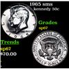 1965 sms Kennedy Half Dollar 50c Grades sp67
